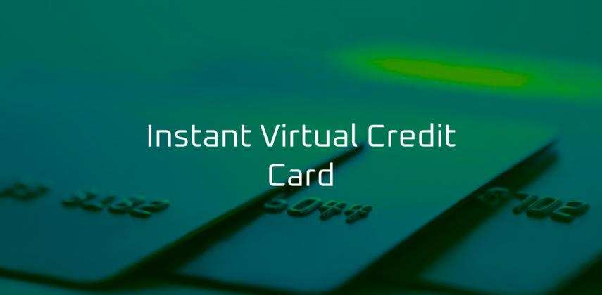 Get Instant Virtual Credit Card in Seconds: Borderless & Always Ready